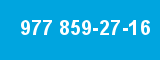 977 859-27-16